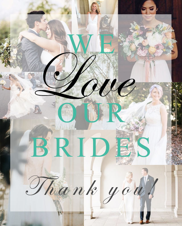 We Love Our Brides!
